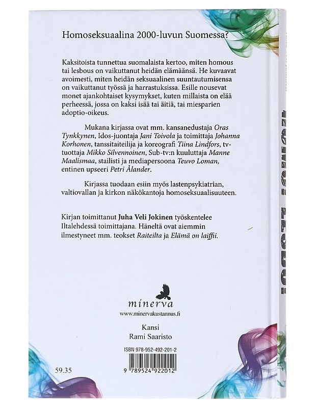 Homo! lesbo! Tositarinoita 2000-luvun Suomesta - Jokinen, Juho - Tietokirjat ja oppaat - 10105522822 - 1