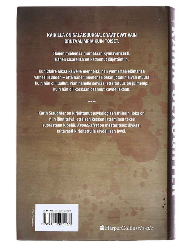 Kaunokaiset - Slaughter, Karin - Jännitys ja dekkarit - 10105522838 - 1
