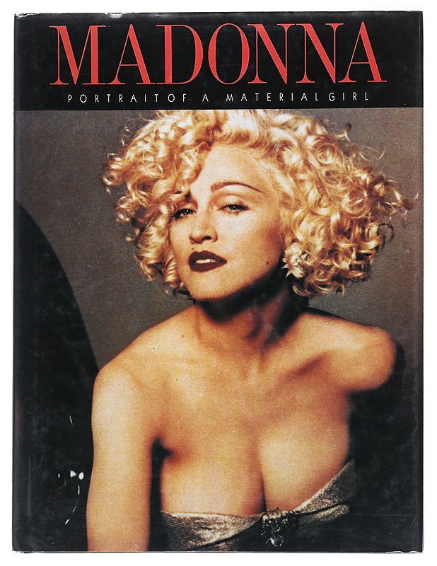 Madonna : portrait of a material girl - Gulick, Rebecca - Elämäkerrat ja muistelmat - 10105522852 - 0