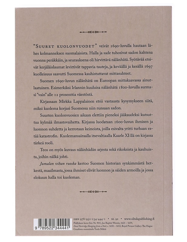 Jumalan vihan ruoska / suuri nälänhätä Suomessa 1695-1697 - Mirkka Lappalainen - Historiakirjat - 10105522869 - 1
