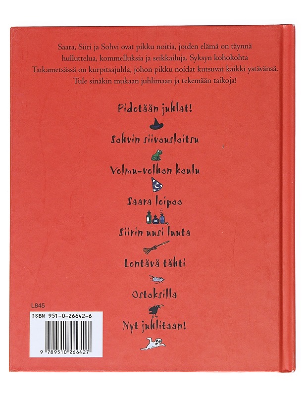 Kolme pikku noitaa : satukertomus - Adams, Georgie - Lastenkirjat - 10105522877 - 1