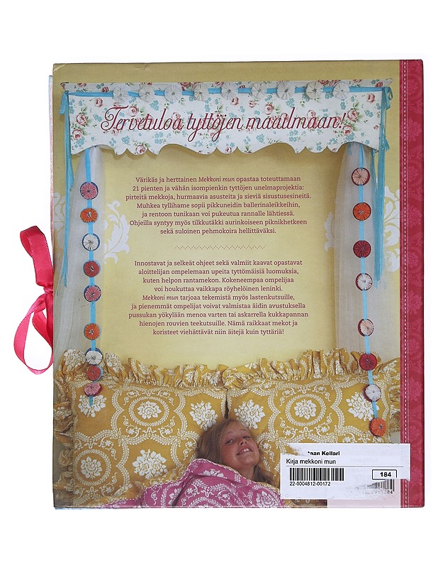 Mekkoni mun : 21 ompeluohjetta tyttöjen juttuihin - Paganelli, Jennifer - Tietokirjat ja oppaat - 10105522887 - 1