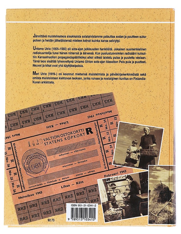 Pois Pula, Pois Puute : Kun Kansa Selviytyi - Historiakirjat - 10105522904 - 1