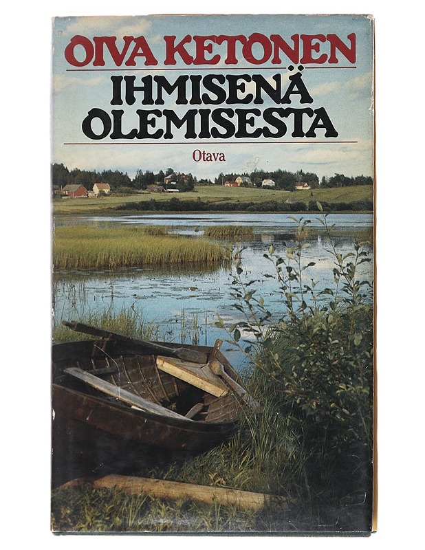 Ihmisenä olemisesta - Oiva Ketonen - Tietokirjat ja oppaat - 10105522914 - 0