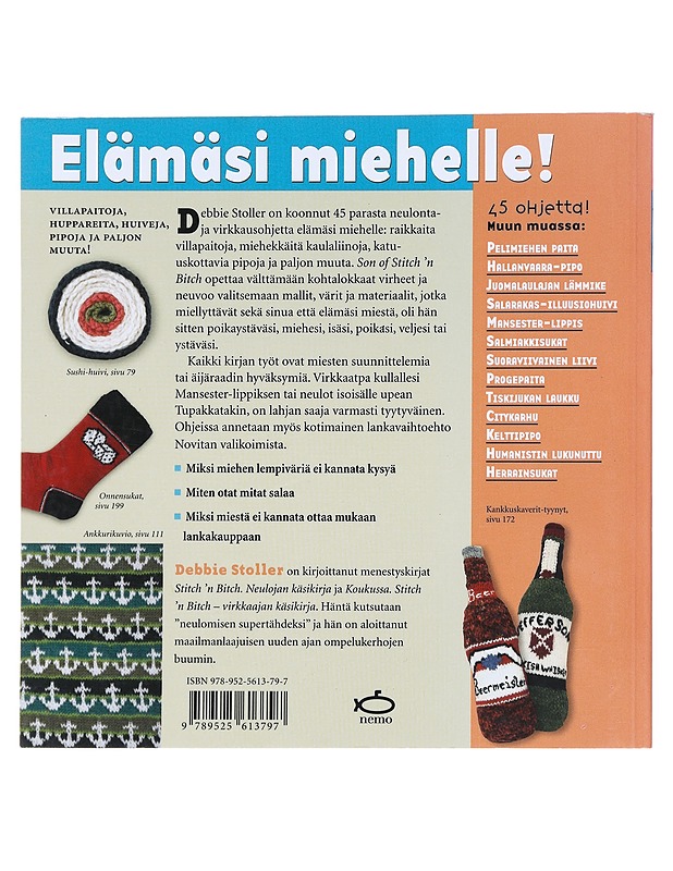 Son of stitch 'n bitch : neulo ja virkkaa elämäsi miehelle - Stoller, Debbie - Tietokirjat ja oppaat - 10105522931 - 1