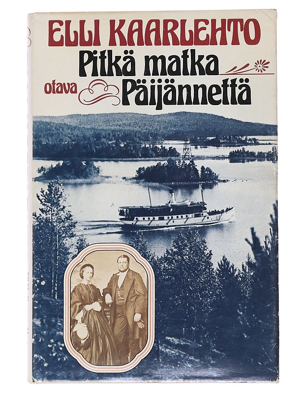 Pitkä matka Päijännettä - Elli Kaarlehto - Elämäkerrat ja muistelmat - 10105522958 - 0