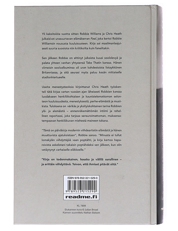 Iholla : Robbie Williams - Heath, Chris - Musiikki- ja elokuvakirjat - 10105522973 - 1