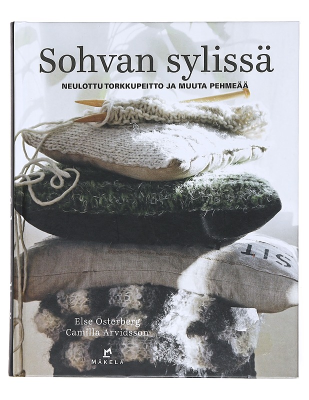 Sohvan sylissä : neulottu torkkupeitto ja muuta pehmeää - Österberg, Else - Tietokirjat ja oppaat - 10105522988 - 0