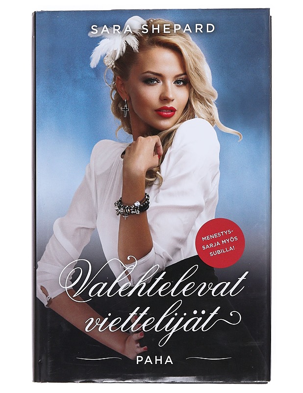 Paha - Shepard, Sara - Jännitys ja dekkarit - 10105523024 - 0