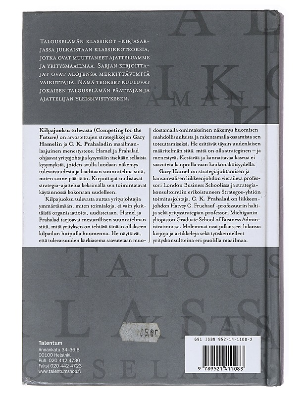 Kilpajuoksu tulevasta - Hamel, Gary - Historiakirjat - 10105523027 - 1