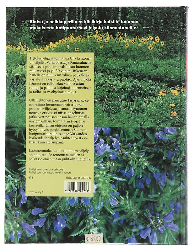 Luonnonmukaisesti omassa kotipuutarhassa - Lehtonen, Ulla - Tietokirjat ja oppaat - 10105523070 - 1
