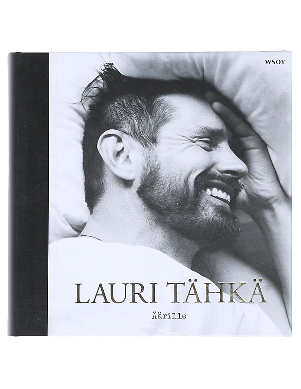 Äärille - Tähkä, Lauri - Elämäkerrat ja muistelmat - 10105523097 - 0