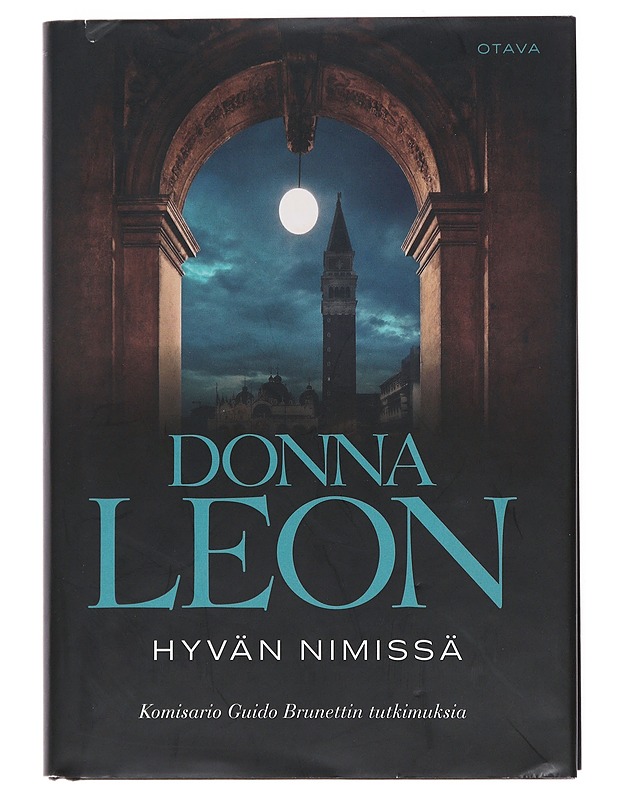 Hyvän nimissä - Leon, Donna - Jännitys ja dekkarit - 10105523102 - 0