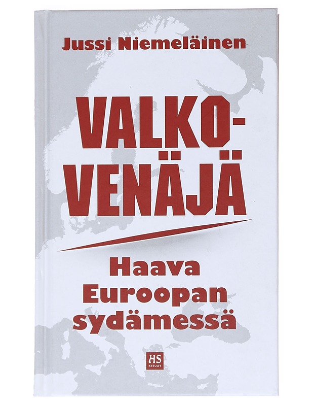 Valko-Venäjä - Jussi Niemeläinen - Historiakirjat - 10105523117 - 0