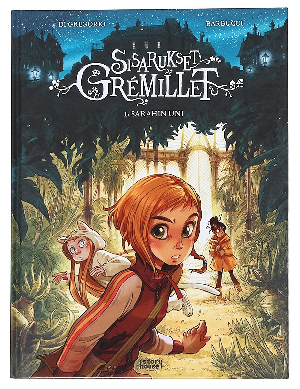 Sisarukset Grémillet. 1, Sarahin uni - Di Gregorio, Giovanni - Sarjakuvat - 10105523163 - 0