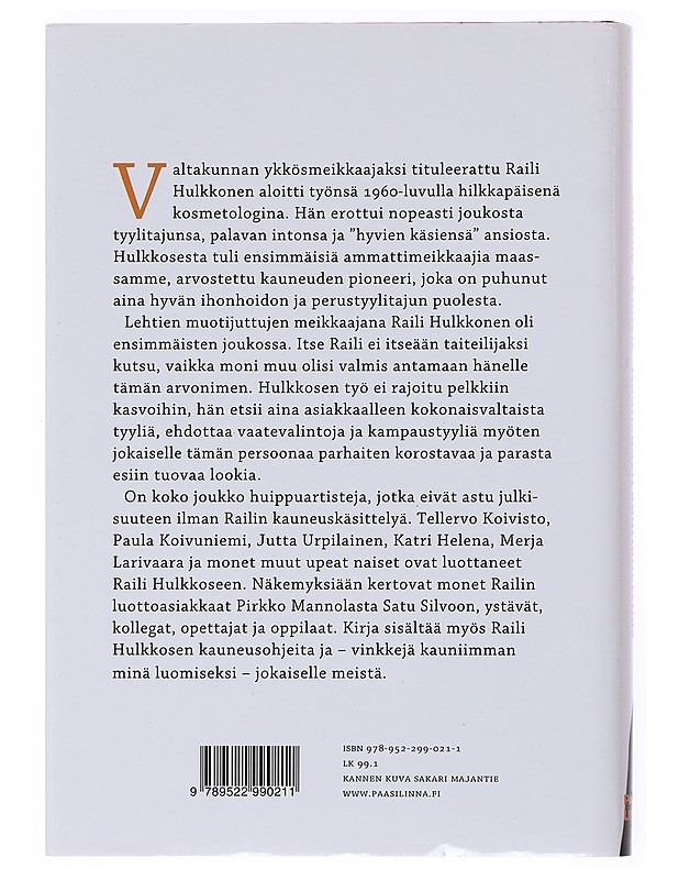 Kauneuden suurlähettiläs : Raili Hulkkonen - Pirkko Vekkeli - Elämäkerrat ja muistelmat - 10105523167 - 1