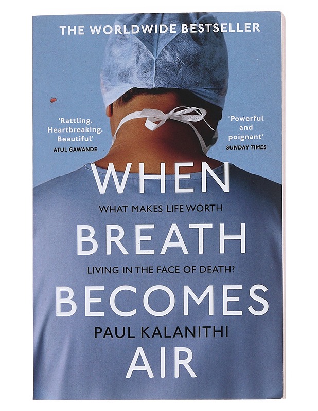 When breath becomes air - Kalanithi, Paul - Elämäkerrat ja muistelmat - 10105523170 - 0