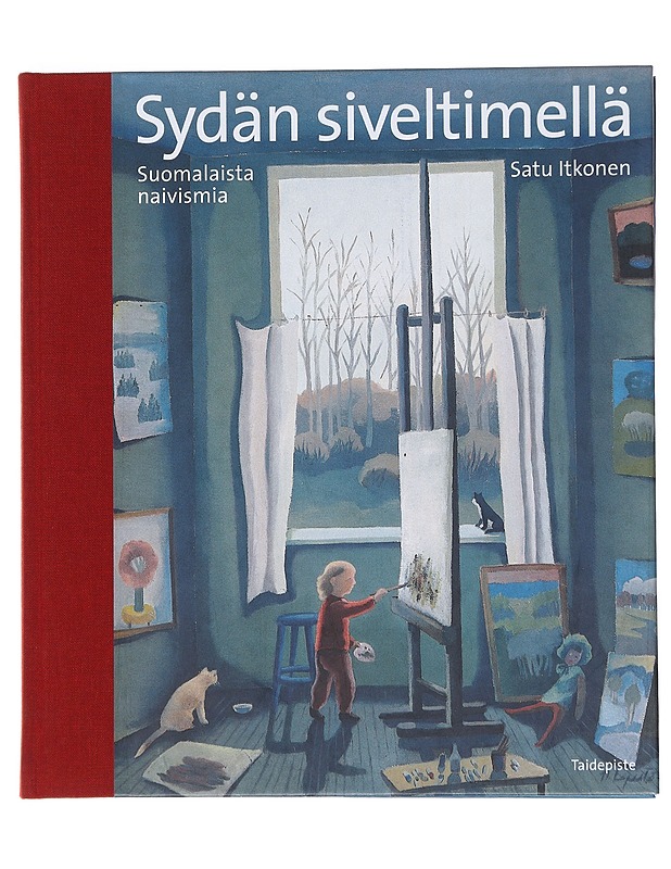 Sydän siveltimellä : suomalaista naivismia = Naivistic art in Finland - Satu Itkonen - Taide- ja kulttuurikirjat - 10105523204 - 0