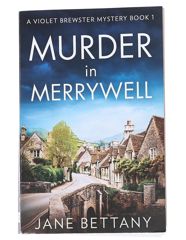 Murder in Merrywell - Jane Bettany - Jännitys ja dekkarit - 10105523258 - 0