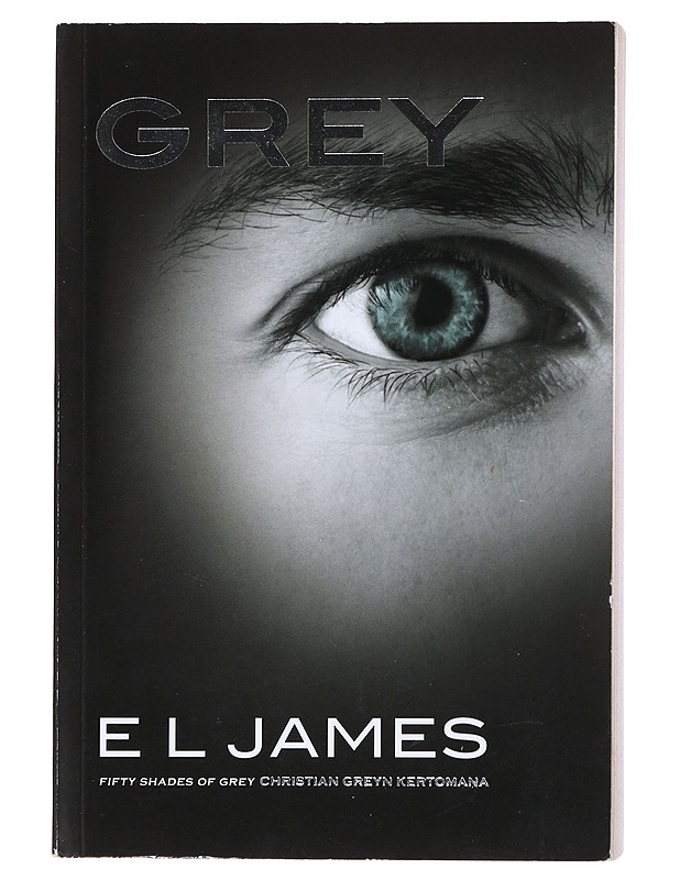 Grey - James, E. L. - Romaanit ja novellit - 10105523277 - 0
