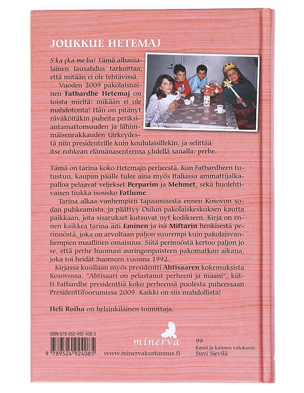 Matkalaukullinen aurinkoa : pakomatka pohjoiseen - Roiha, Heli - Elämäkerrat ja muistelmat - 10105523281 - 1