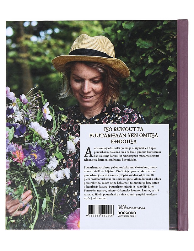 Puutarhan kauniit vuodenajat : ideoi, toteuta ja nauti puutarhastasi - Forsström, Ellen - Tietokirjat ja oppaat - 10105523287 - 1