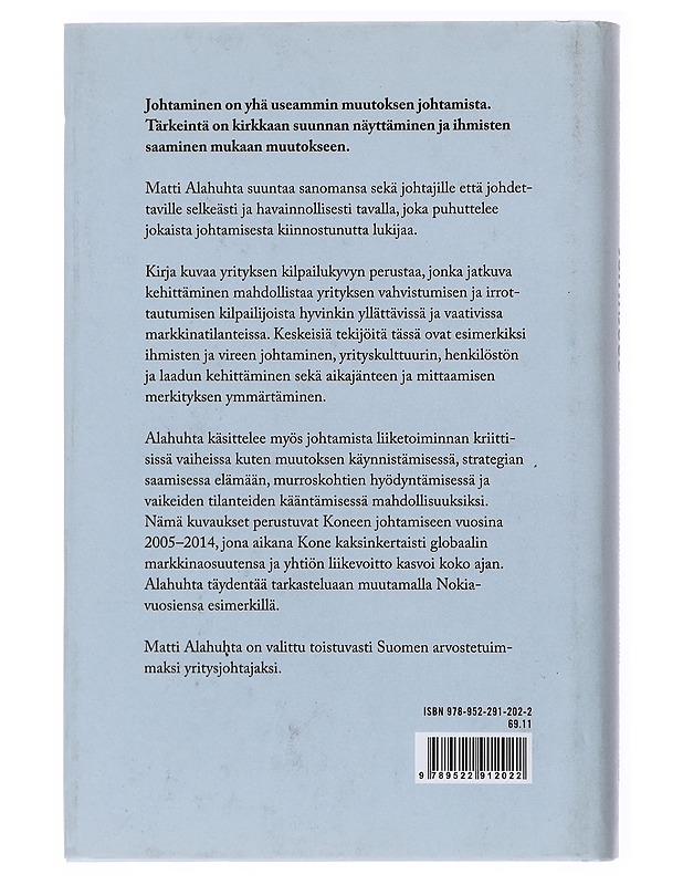 Johtajuus : Kirkas suunta ja ihmisten voima - Alahuhta, Matti - Elämäkerrat ja muistelmat - 10105523378 - 1