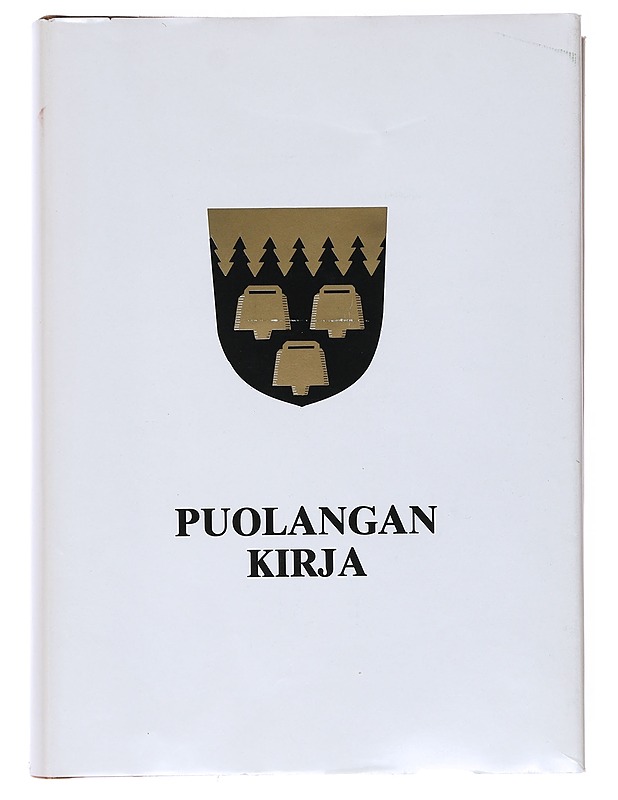 Puolangan kirja - Wilmi , Jorma (toim.)  - Historiakirjat - 10105523391 - 0