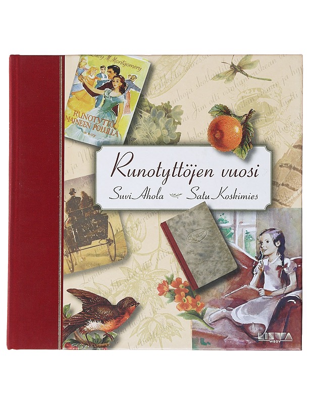 Runotyttöjen vuosi - Ahola, Suvi - Runot ja näytelmät - 10105523406 - 0