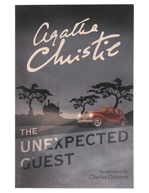 The unexpected guest - Osborne, Charles - Jännitys ja dekkarit - 10105523425 - 0