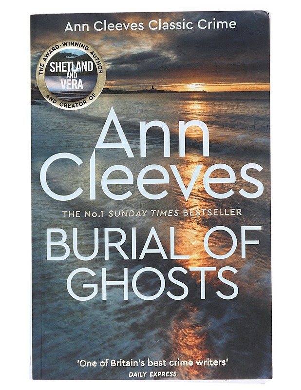 Burial of ghosts - Ann Cleeves - Jännitys ja dekkarit - 10105523437 - 0