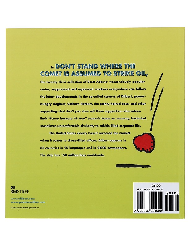 Dont't stand where the comet is assumed to strike oil : a Dilbert book - Adams, Scott - Sarjakuvat - 10105523467 - 1