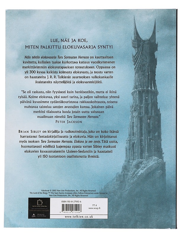 Näin tehtiin elokuvasarja Taru sormusten herrasta - Sibley, Brian - Fantasia- ja scifi - 10105523479 - 1
