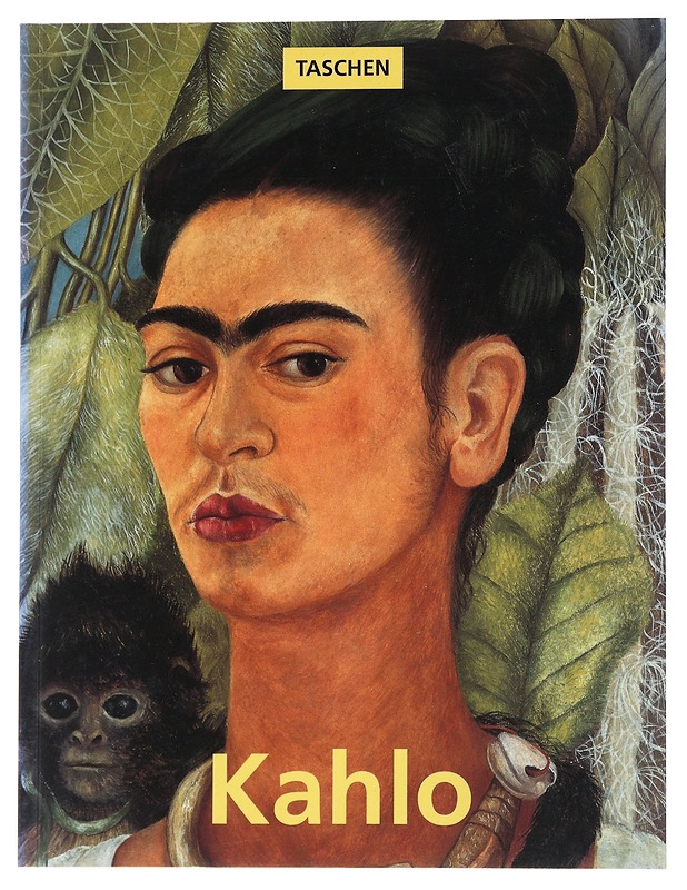 Frida Kahlo / 1907-1954 : pain and passion - Kettenmann, Andrea - Tietokirjat ja oppaat - 10105523491 - 0