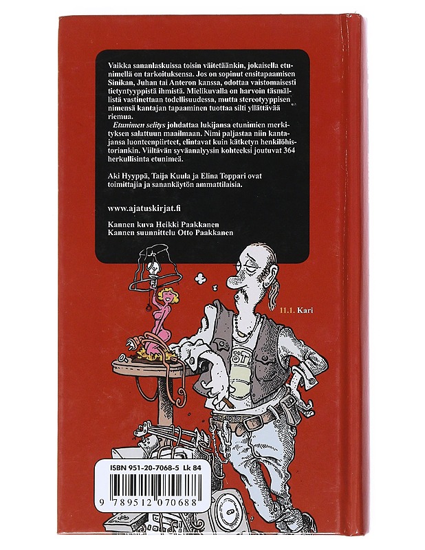 Seppojormairmeli : etunimen selitys - Hyyppä, Aki - Romaanit ja novellit - 10105523495 - 1