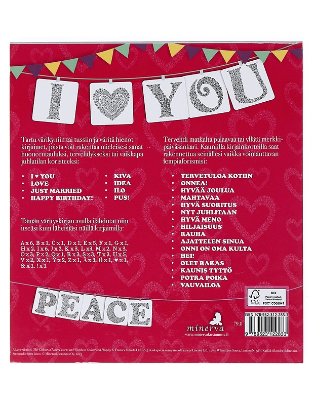 Rakkauden värit : Väritä elämäsi tärkeät sanat - Taylor, Suzy - Hyvinvointikirjat - 10105523550 - 1