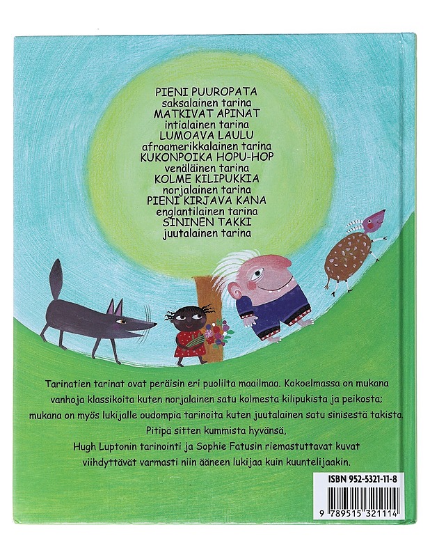 Tarinatie : tarinoita silmälle ja korvalle - Lupton, Hugh - Lastenkirjat - 10105523569 - 1