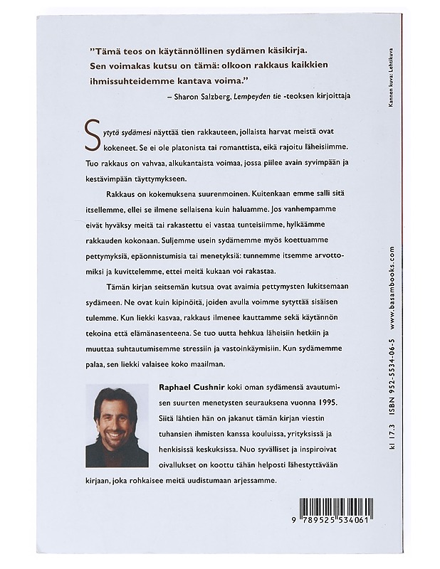 Sytytä sydämesi : seitsemän kutsua rakkauteen - Cushnir, Raphael - Kirja lahjaksi - 10105523586 - 1