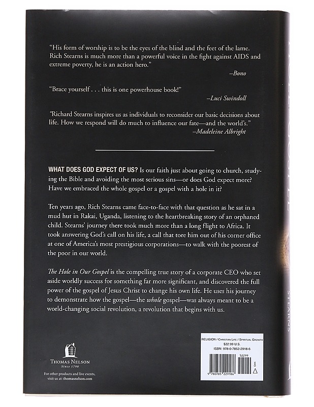 The Hole in Our Gospel - Richard Stearns - Romaanit ja novellit - 10105523587 - 1