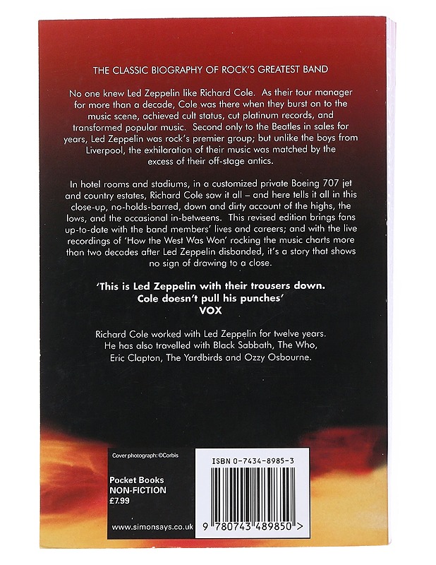 Stairway to Heaven: Led Zeppelin: Uncensored - Richard Cole - Elämäkerrat ja muistelmat - 10105523605 - 1