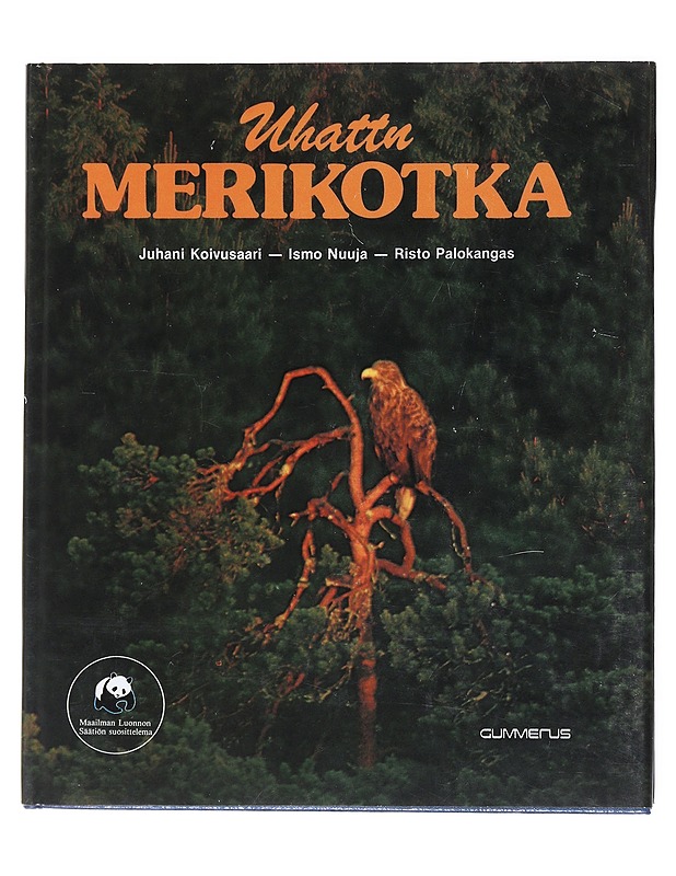 Uhattu merikotka - Koivusaari, Juhani - Tietokirjat ja oppaat - 10105523632 - 0