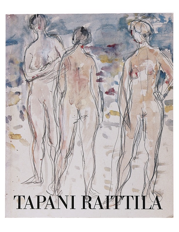 Tapani Raittila - Taide- ja kulttuurikirjat - 10105523636 - 0