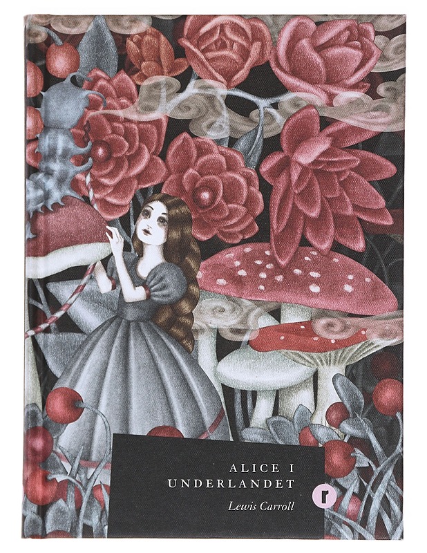 Alice i Underlandet - Carroll, Lewis - Romaanit ja novellit - 10105523660 - 0