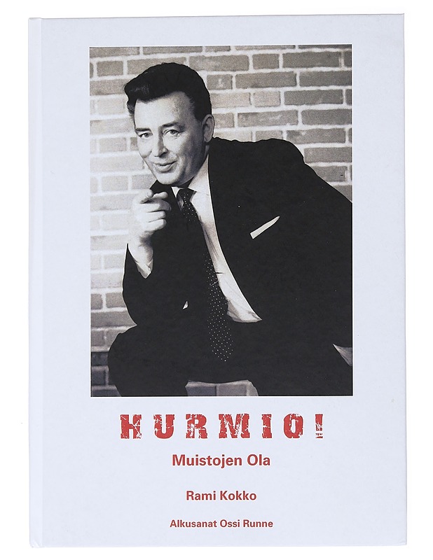 Hurmio! - Kokko, Rami - Elämäkerrat ja muistelmat - 10105523722 - 0