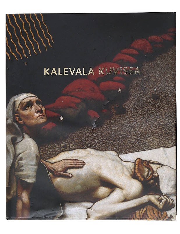 Kalevala Kuvissa - Riitta Ojanperä - Tietokirjat ja oppaat - 10105523727 - 0