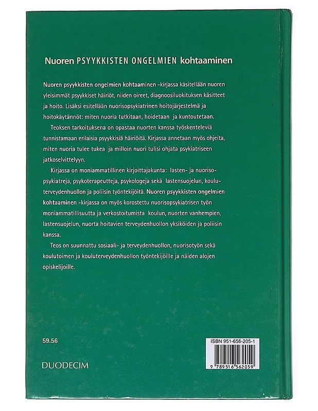 Nuoren psyykkisten ongelmien kohtaaminen - Aalberg, Veikko - Tietokirjat ja oppaat - 10105523769 - 1
