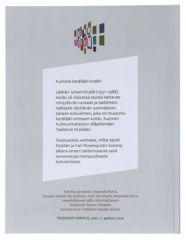 Taidekoti Kirpilä : Koti ja kokoelma - Perna, Antonella - Taide- ja kulttuurikirjat - 10105523783 - 1