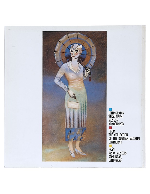 Avantgarde: Neuvostotaidetta, Soviet Art, Sovjetisk Konst, 1920 - 1930 - Baranova, N. - Taide- ja kulttuurikirjat - 10105523798 - 1