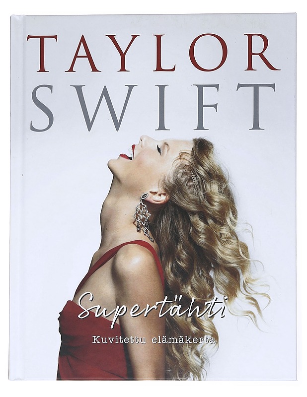 Taylor Swift - McHugh, Carolyn - Elämäkerrat ja muistelmat - 10105523835 - 0