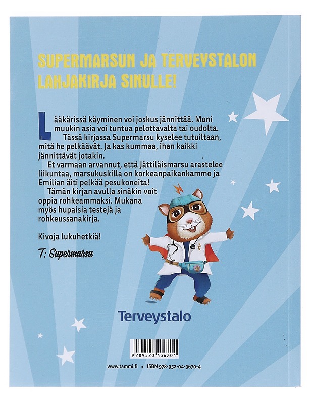 Supermarsun rohkeuskirja - Paula Noronen - Lastenkirjat - 10105523923 - 1